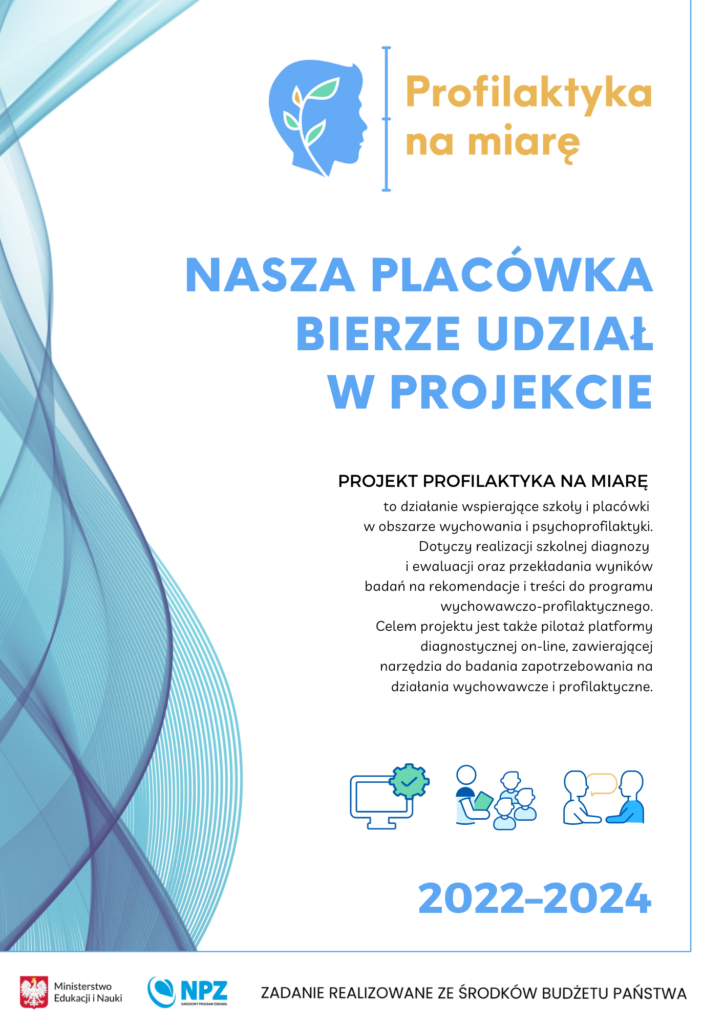 Grafika przedstawiająca plakat dla placówek biorących udział w projekcie Profilaktyka na miarę