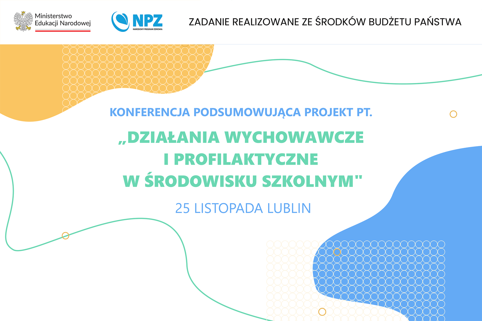 Grafika informująca o konferencji podsumowującej projekt PNM z logotypami MEN, NPZ i „Profilaktyka na miarę”.